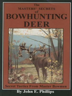 cover image of The Masters' Secrets of Bowhunting Deer